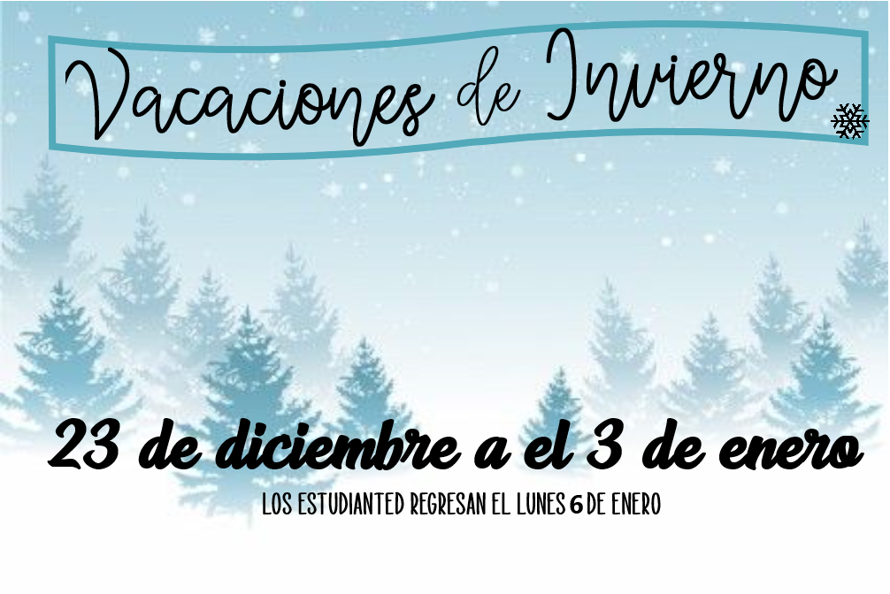 Info on winter break - spanish